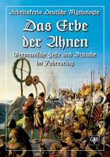 Das Erbe der Ahnen