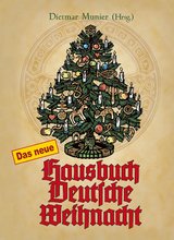 Das neue Hausbuch Deutsche Weihnacht